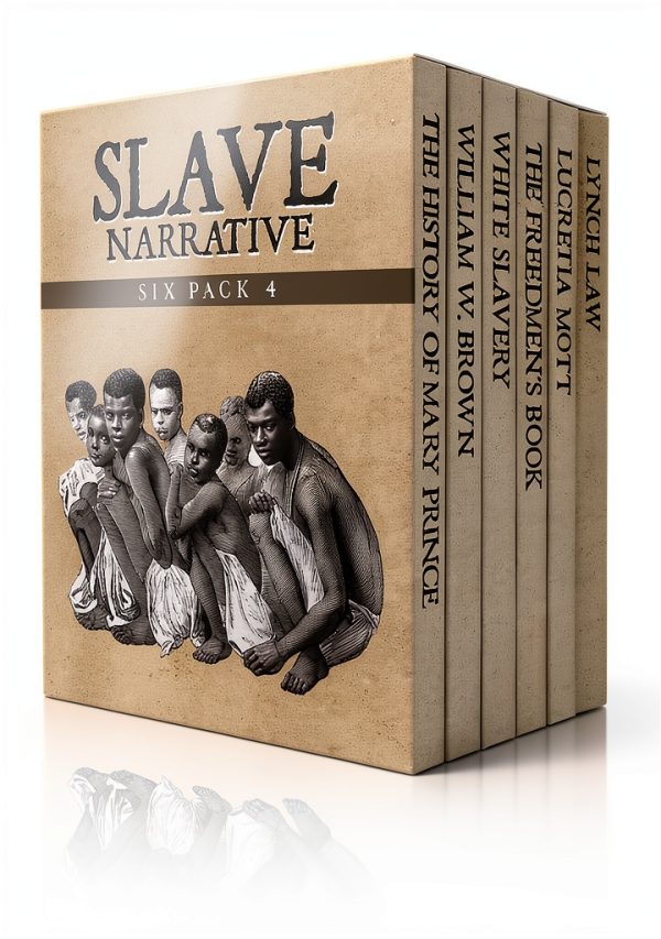 Slave Narrative Six Pack Book 4 Amazon eBook African American History-0